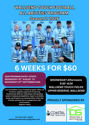 Wallsend Touch All Abilities Program Proudly sponsored by – Coastal Fire Services and DS Roofing & Guttering